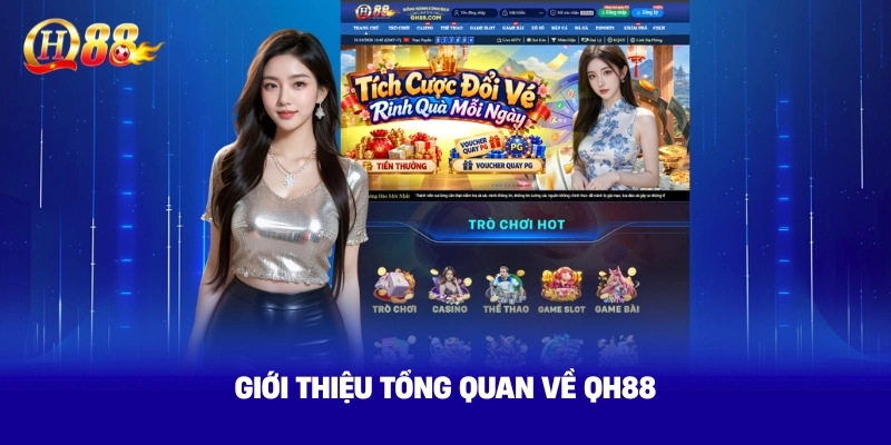 Tổng Quan về QH88 nhà cái số 1 thị trường